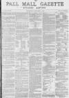 Pall Mall Gazette Wednesday 12 January 1870 Page 1