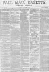 Pall Mall Gazette Monday 07 February 1870 Page 1