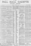 Pall Mall Gazette Friday 11 February 1870 Page 1