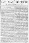 Pall Mall Gazette Saturday 10 December 1870 Page 1