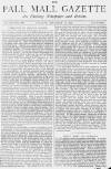 Pall Mall Gazette Tuesday 13 December 1870 Page 1