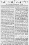 Pall Mall Gazette Friday 03 February 1871 Page 1