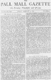 Pall Mall Gazette Friday 10 February 1871 Page 1