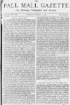 Pall Mall Gazette Monday 06 March 1871 Page 1