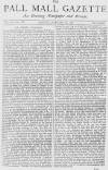 Pall Mall Gazette Monday 22 January 1872 Page 1