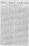 Pall Mall Gazette Saturday 17 February 1872 Page 1