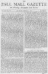 Pall Mall Gazette Saturday 23 March 1872 Page 1
