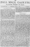 Pall Mall Gazette Thursday 25 April 1872 Page 1