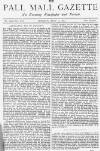 Pall Mall Gazette Tuesday 02 July 1872 Page 1