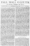 Pall Mall Gazette Saturday 06 July 1872 Page 1