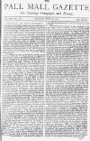 Pall Mall Gazette Monday 08 July 1872 Page 1
