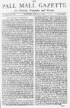 Pall Mall Gazette Thursday 11 July 1872 Page 1