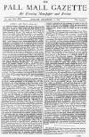 Pall Mall Gazette Monday 09 December 1872 Page 1