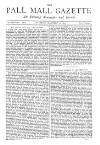 Pall Mall Gazette Saturday 11 January 1873 Page 1
