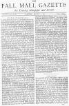 Pall Mall Gazette Tuesday 04 March 1873 Page 1