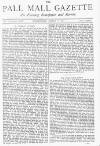 Pall Mall Gazette Wednesday 05 March 1873 Page 1