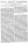 Pall Mall Gazette Monday 07 April 1873 Page 1