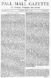 Pall Mall Gazette Monday 19 May 1873 Page 1