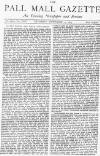 Pall Mall Gazette Saturday 13 September 1873 Page 1