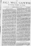 Pall Mall Gazette Friday 13 November 1874 Page 1