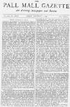 Pall Mall Gazette Friday 07 January 1876 Page 1