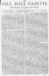 Pall Mall Gazette Wednesday 09 February 1876 Page 1