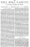 Pall Mall Gazette Friday 05 May 1876 Page 1