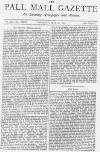 Pall Mall Gazette Thursday 25 May 1876 Page 1