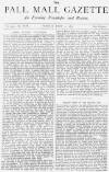 Pall Mall Gazette Tuesday 11 July 1876 Page 1