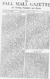Pall Mall Gazette Thursday 13 July 1876 Page 1