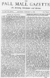 Pall Mall Gazette Saturday 09 February 1878 Page 1