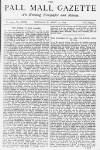 Pall Mall Gazette Wednesday 10 April 1878 Page 1