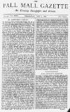 Pall Mall Gazette Wednesday 05 June 1878 Page 1