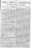 Pall Mall Gazette Tuesday 11 June 1878 Page 1