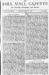 Pall Mall Gazette Monday 29 July 1878 Page 1