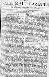 Pall Mall Gazette Tuesday 10 December 1878 Page 1
