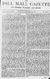 Pall Mall Gazette Thursday 19 December 1878 Page 1