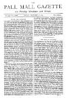 Pall Mall Gazette Friday 07 February 1879 Page 1