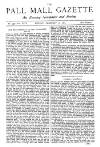 Pall Mall Gazette Monday 10 February 1879 Page 1