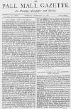 Pall Mall Gazette Tuesday 10 February 1880 Page 1