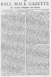 Pall Mall Gazette Thursday 04 March 1880 Page 1