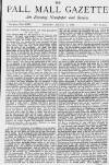 Pall Mall Gazette Monday 15 March 1880 Page 1