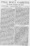 Pall Mall Gazette Wednesday 24 March 1880 Page 1