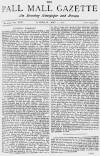 Pall Mall Gazette Saturday 01 May 1880 Page 1