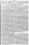Pall Mall Gazette Monday 21 June 1880 Page 1