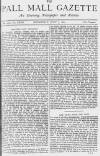 Pall Mall Gazette Wednesday 07 July 1880 Page 1