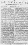 Pall Mall Gazette Thursday 29 July 1880 Page 1