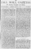 Pall Mall Gazette Thursday 05 August 1880 Page 1