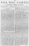 Pall Mall Gazette Monday 09 August 1880 Page 1