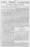 Pall Mall Gazette Friday 11 February 1881 Page 1